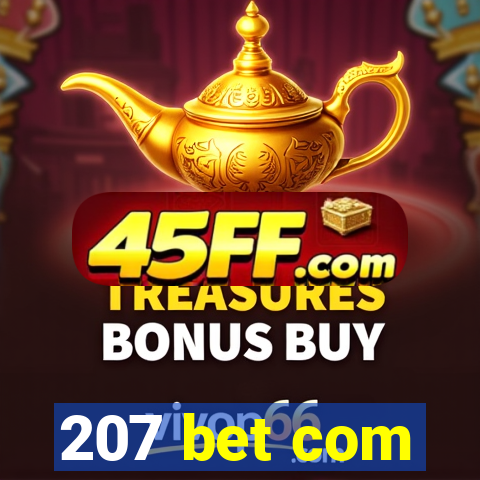 207 bet com